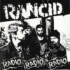 Rancid - Radio Radio Radio (Vinyl Single)