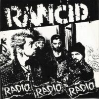 Rancid – Radio Radio Radio (Vinyl Single)