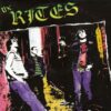 Rites, The - Not Fucking Entertainment (Vinyl LP)