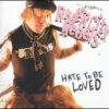 River City Rebels - Hate To Be Loved (CD)