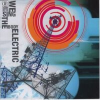 Since By Man ‎– We Sing The Body Electric (CD)