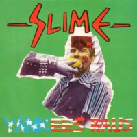Slime – Yankees Raus (Vinyl LP)