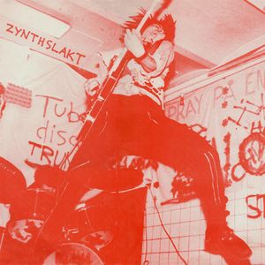 Zynthslakt - S/T (Vinyl LP) Zynthslakt - S/T (Vinyl LP)