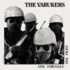 Varukers, The - One Struggle One Fight (CD)