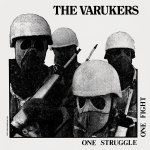 Varukers, The – One Struggle One Fight (Vinyl LP)