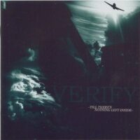 Verify – Till There’s Nothing Left Inside (CD)