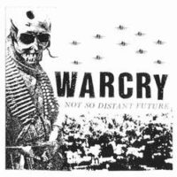 Warcry – Not So Distant Future (Vinyl LP)