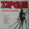 Zipgun - Killer's Choice (Vinyl Single)