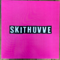 Skithuvve – S/T (Color Vinyl LP)