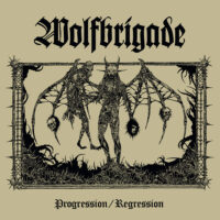 Wolfbrigade – Progression / Regression (Vinyl LP)