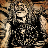 Accion Mutante – The Time Machine (Vinyl LP)