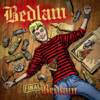 Bedlam – Final Bedlam – Millennium Edition (Color Vinyl LP)