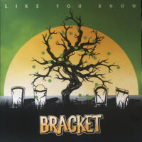 Bracket – Like You Know (Clear w Splatter Color Vinyl LP)