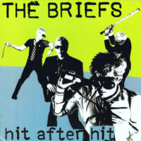 Briefs, The – Hit After Hit (Vinyl LP)