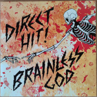 Direct Hit! – Brainless God (Vinyl LP)