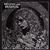 Dropdead / Brainoil – Split (Color Vinyl Single)