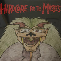 HardCore For The Masses – V/A (Vinyl LP)