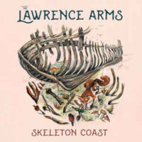 Lawrence Arms, The – Skeleton Coast (Vinyl LP)