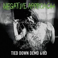 Negative Approach – Tied Down Demo 6/83 (Color Vinyl LP)