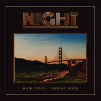 Night – High Tides – Distant Skies (Color Vinyl LP)