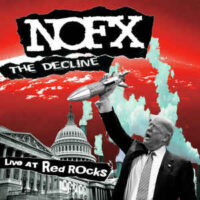 NOFX – The Decline Live At Red Rocks (Vinyl 12″)