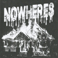 Nowheres – S/T (Vinyl Single)