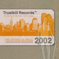 Future Of Music, Trustkill Records, V/A (CD)