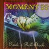 Moment 22 - Rock N Roll Chock (CD)