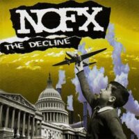 NOFX – The Decline (Vinyl 12″)