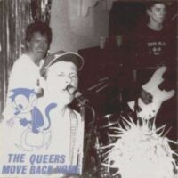 Queers, The ‎– Move Back Home (CD)