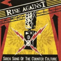 Rise Against ‎– Siren Song Of The Counter Culture (CD)