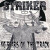 Striker - No Bears On The Track (CD)
