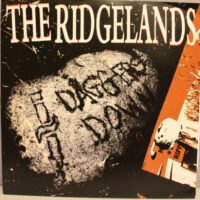 Ridgelands, The – Daggers Down (Color Vinyl LP)