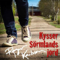 Roger Karlsson – Kysser Sörmlands Jord (CD)