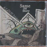 Same Old Story – A Great Disgrace (CD)