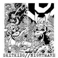 Skitkids / Nightmare – Split (Vinyl Single)