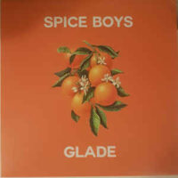 Spice Boys – Glade (Color Vinyl LP)