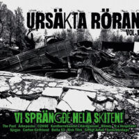 Ursäkta Röran vol 1 – Vi Sprängde Hela Skiten – V/A (CD)(Past,Giftigt Avfall,Hårdgnissel)