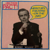 Action Pact! – Mercury Theatre – On The Air! (Vinyl LP)