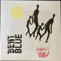 Bent Blue – Between Your And You’re (Color Vinyl 12″)