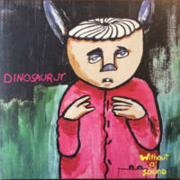 Dinosaur Jr. – Without A Sound (2 x Yellow Color Vinyl LP)