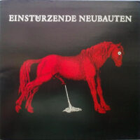 Einstuerzende Neubauten – Haus Der Luege (Vinyl LP)