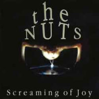 Nuts, The – Screaming Of Joy (Vinyl LP)