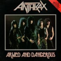 Anthrax ‎– Armed And Dangerous (Vinyl LP)