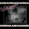 Asta Kask / Roland's Gosskör - Sista Dansen (Vinyl LP)