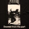 Doom - Doomed From The Start (Girlie/Youth T-S)
