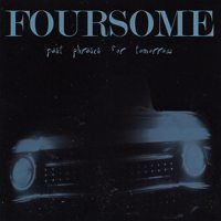 Foursome – Past Phrases For Tomorrow (CD)