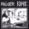 Krüger / Knark - Split (Vinyl Single)