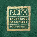 NOFX – Backstage Passport Soundtrack (Vinyl LP)
