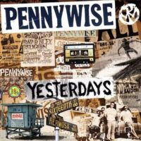 Pennywise ‎– Yesterdays (Vinyl LP)